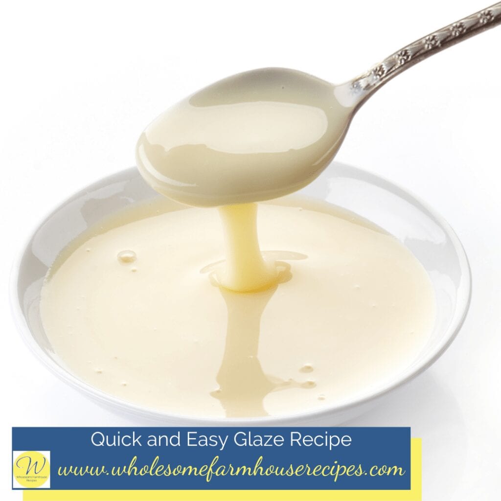 Quick and Easy Glaze Recipe