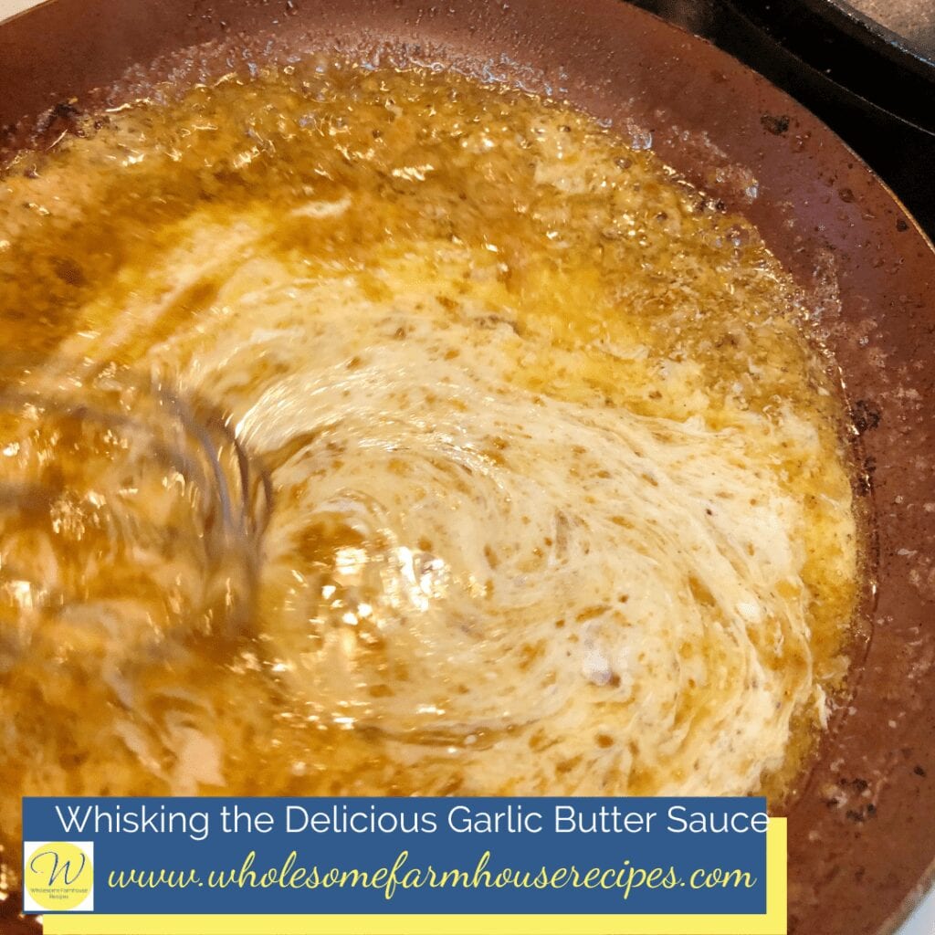 Whisking the Delicious Garlic Butter Sauce