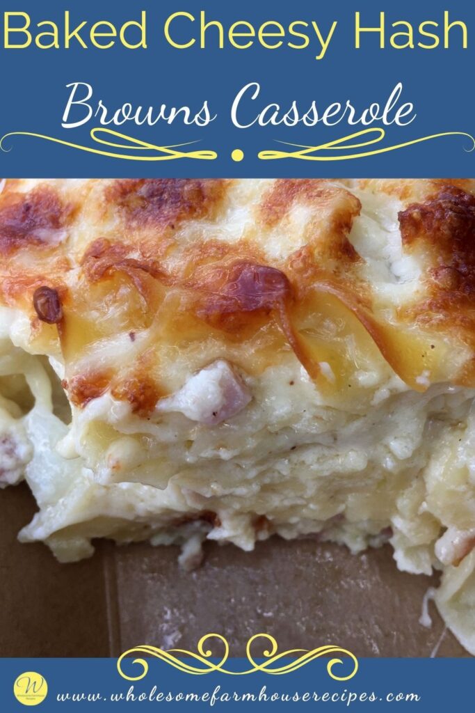 Baked Cheesy Hash Browns Casserole