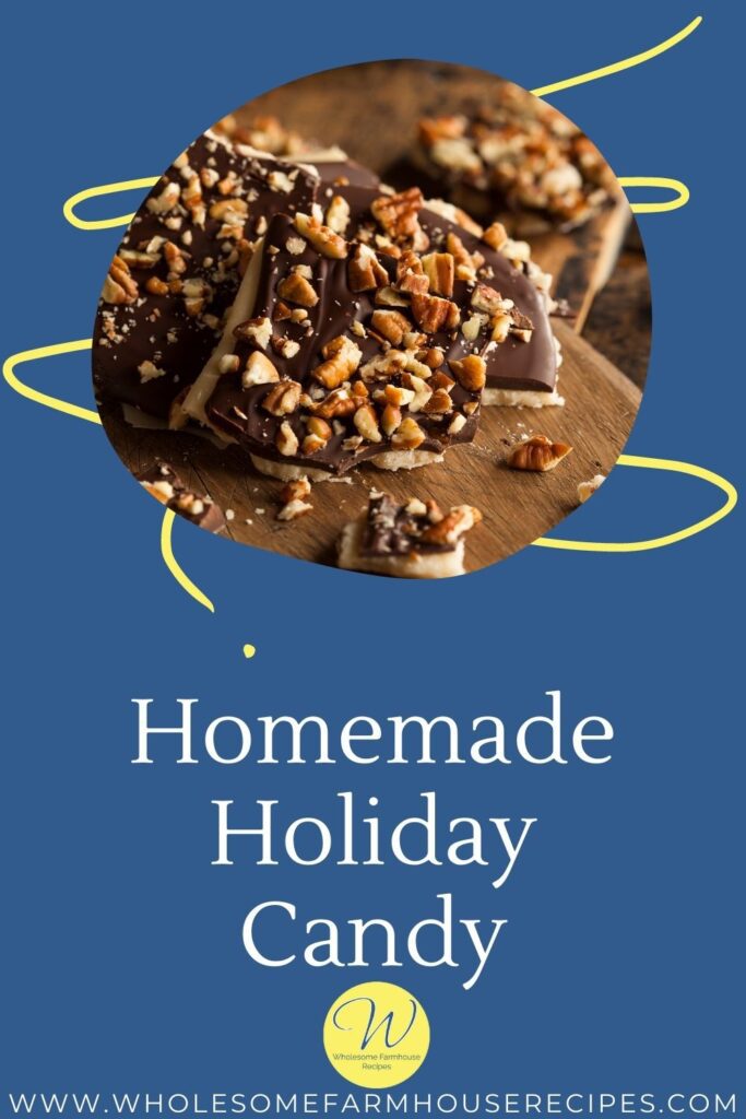 Homemade Holiday Candy English Toffee