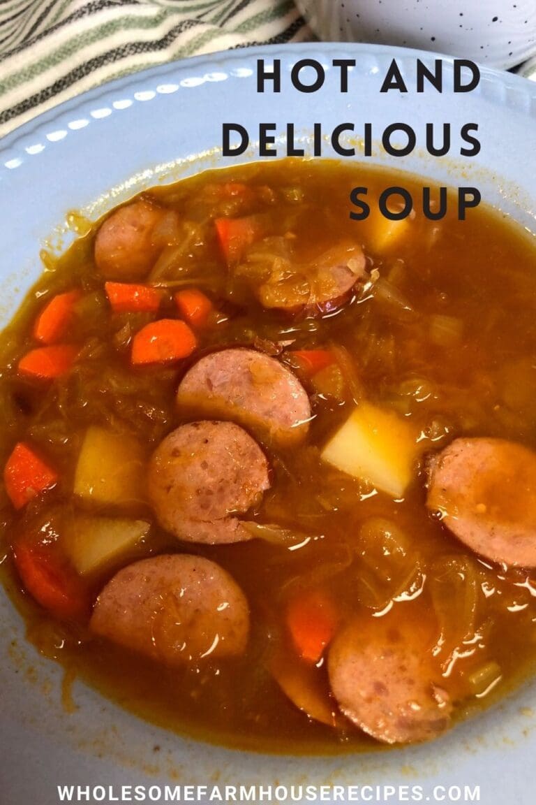 Kielbasa and Sauerkraut Soup - Wholesome Farmhouse Recipes