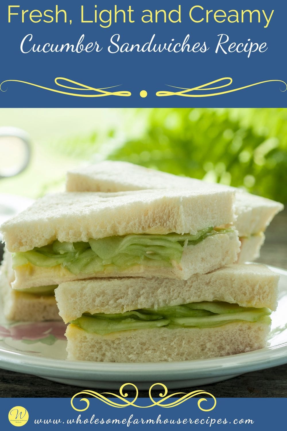 Fresh Light and Creamy Cucumber Sandwiches Recipe
