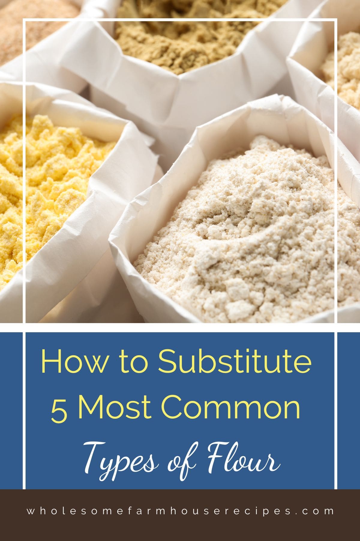 How to Substitute 5 Most Common Types of Flour