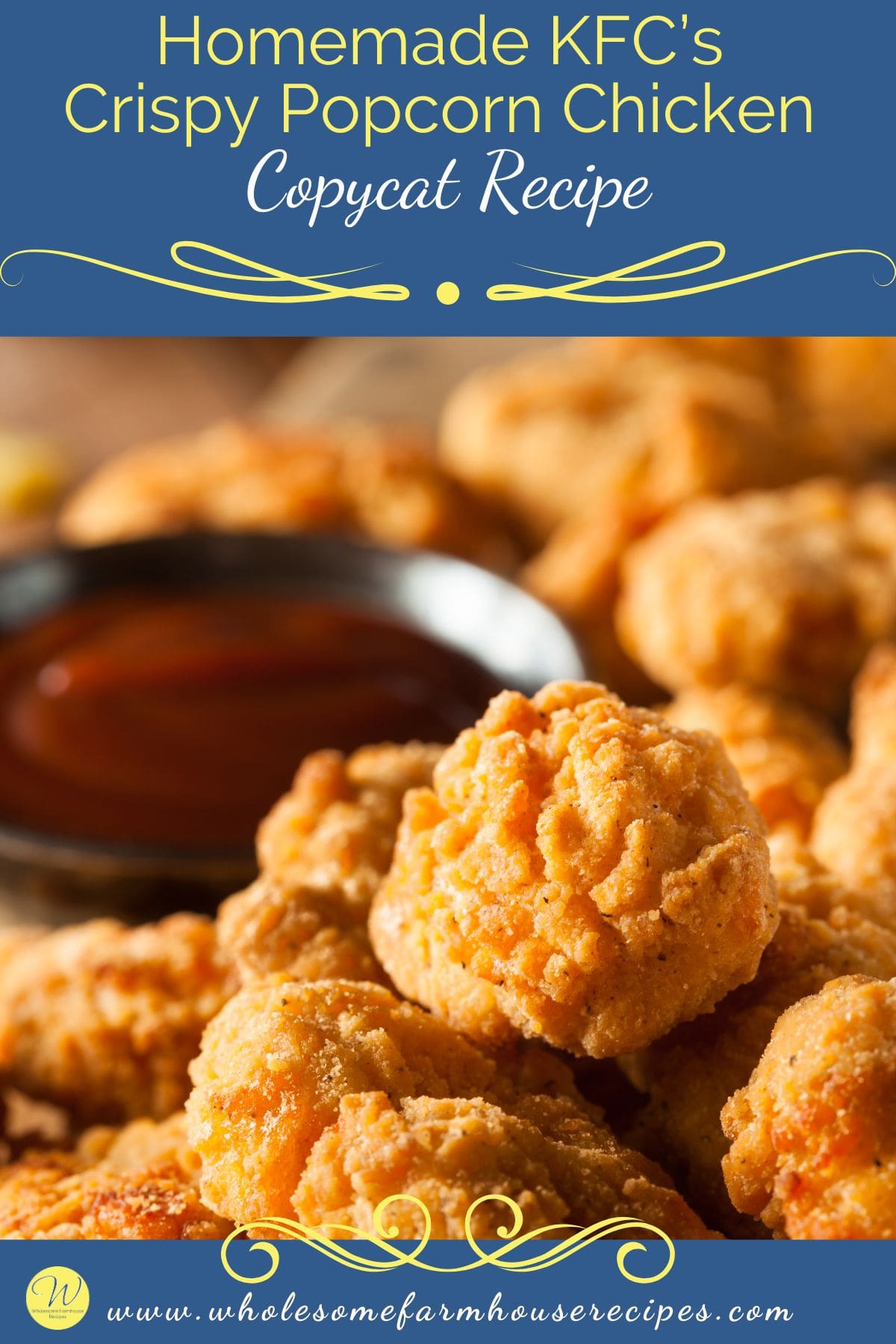 Homemade KFC’s Crispy Popcorn Chicken Copycat Recipe