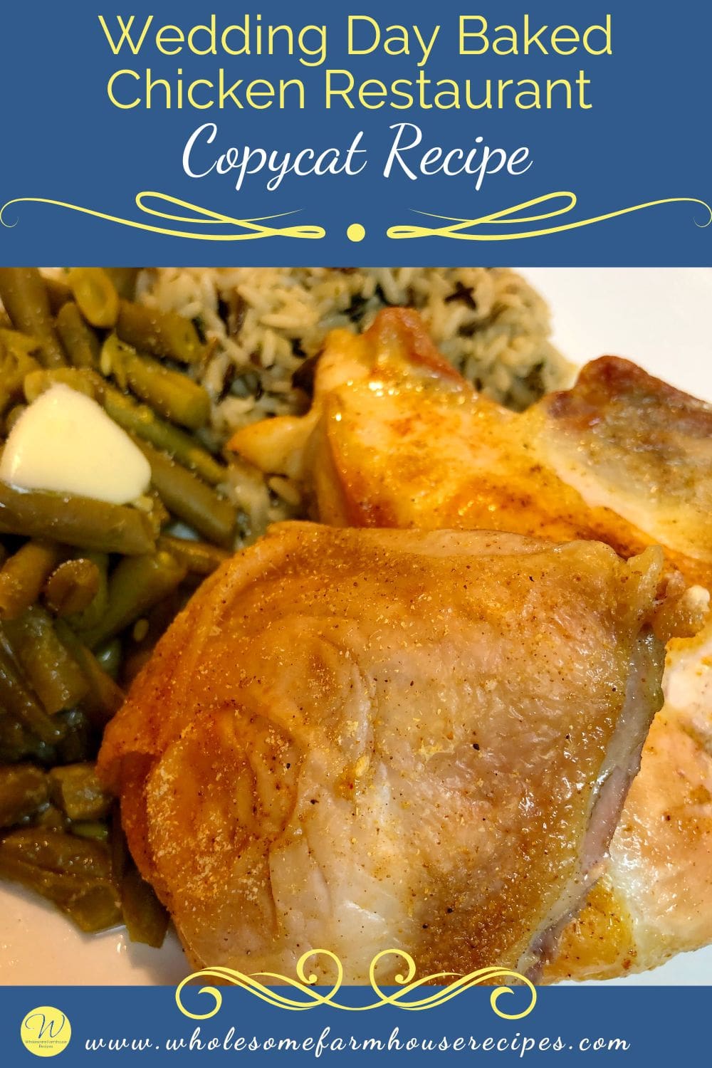 Wedding Day Baked Chicken Restaurant Copycat Recipe