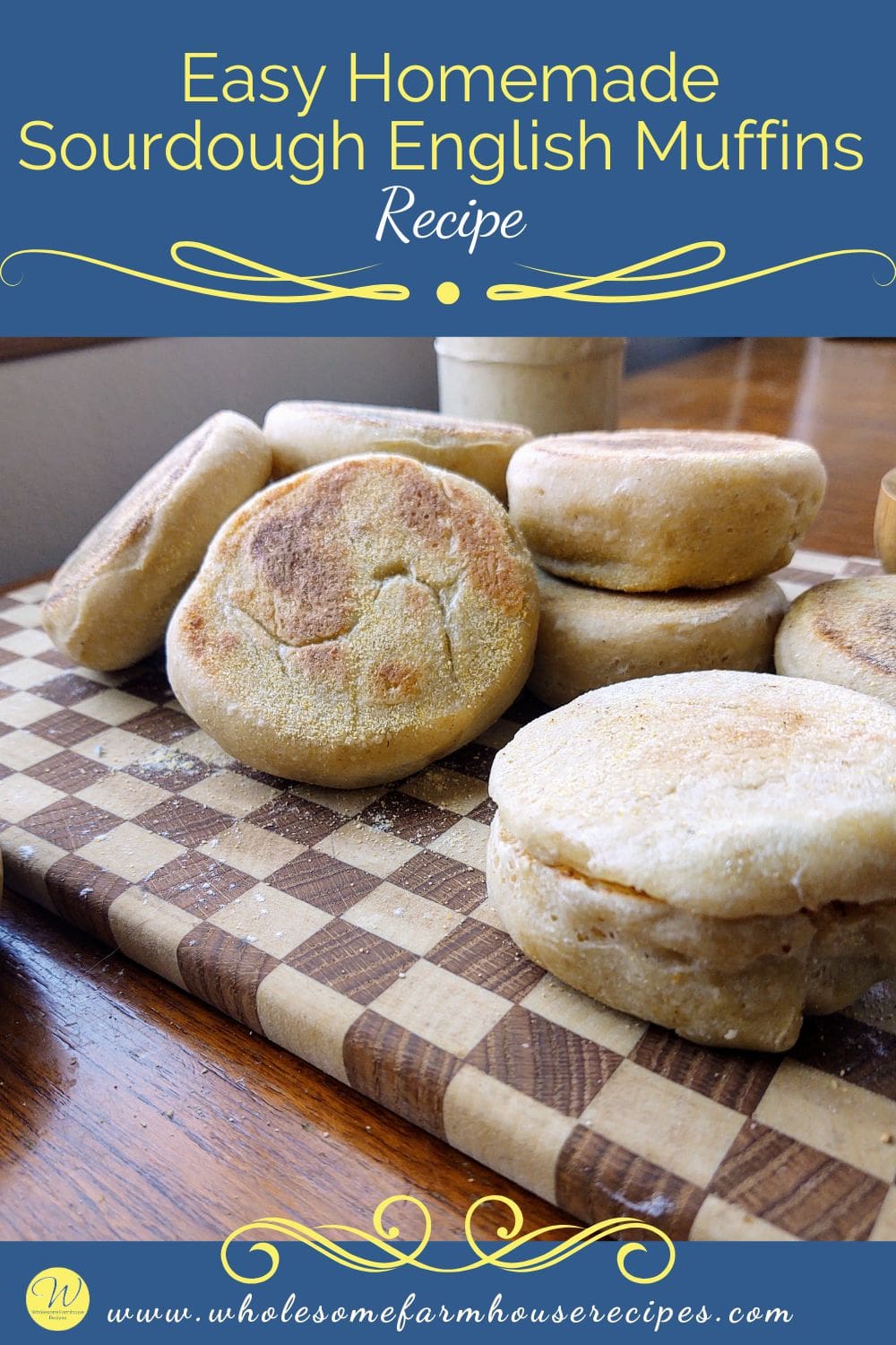 Easy Homemade Sourdough English Muffins Recipe