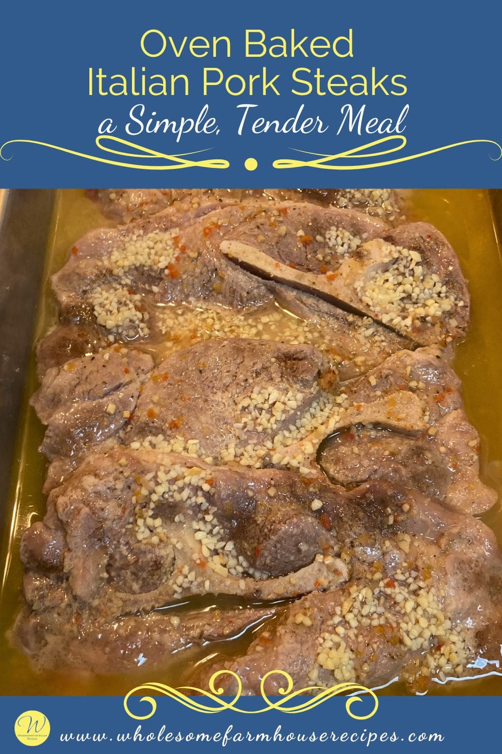 Oven Baked Italian Pork Steaks a Simple, Tender Meal